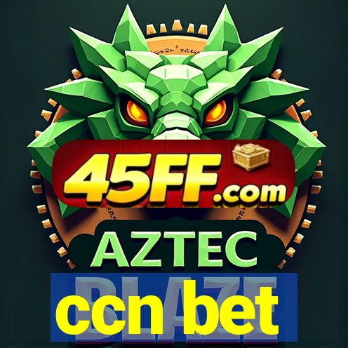ccn bet